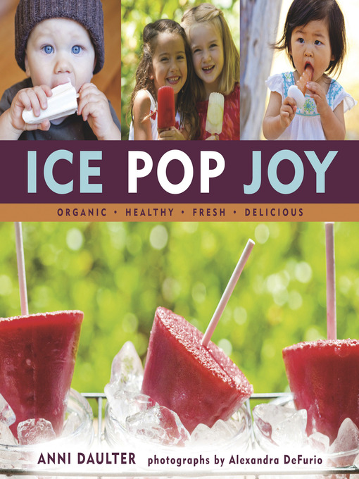 Title details for Ice Pop Joy by Anni Daulter - Available